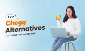 5 Best Chegg Alternatives