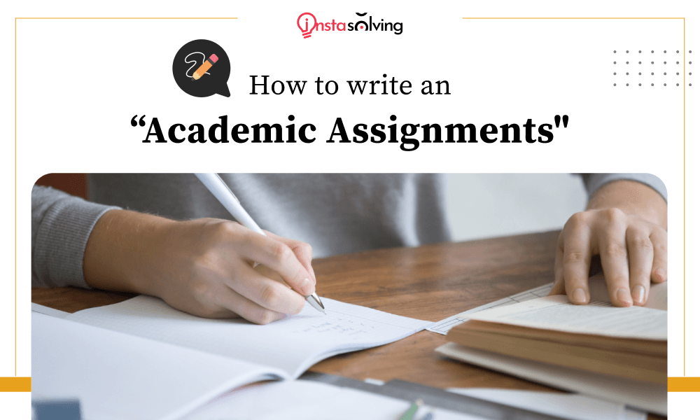 write an academic assignments